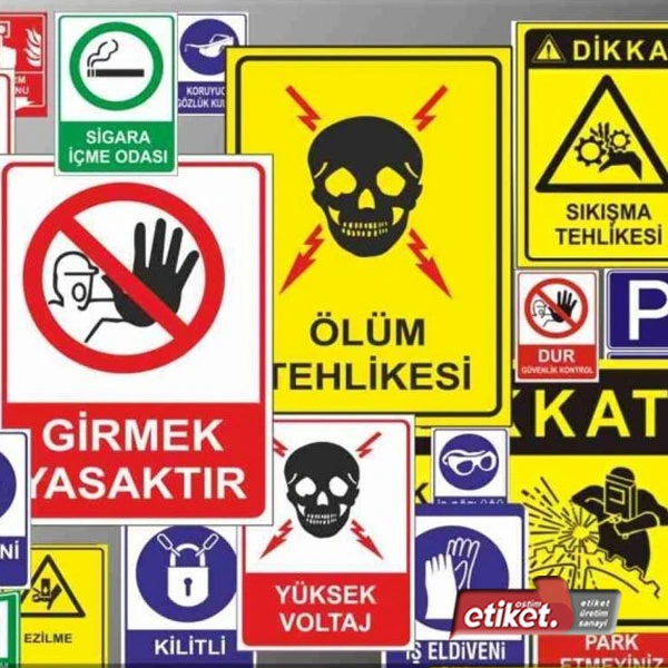 Tehlike Uyarı İşaretleri-İş Güvenliği Levhaları