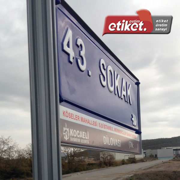 Direk Tipi Cadde Levhaları