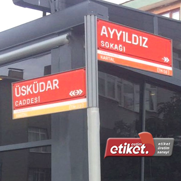 Direk Tipi Cadde Levhaları