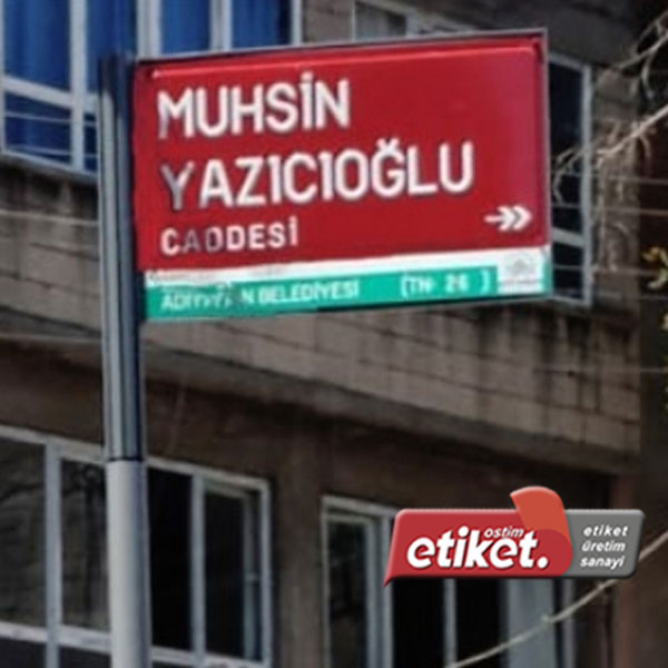 Direk Tipi Cadde Levhaları