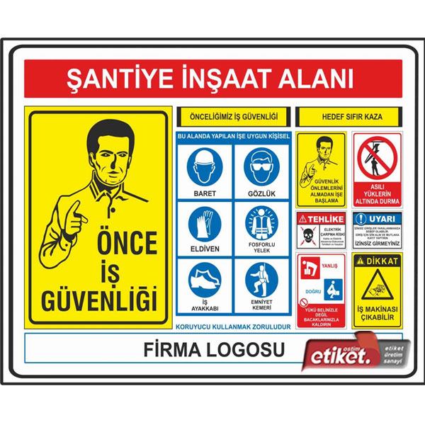 Tehlike Uyarı İşaretleri-İş Güvenliği Levhaları