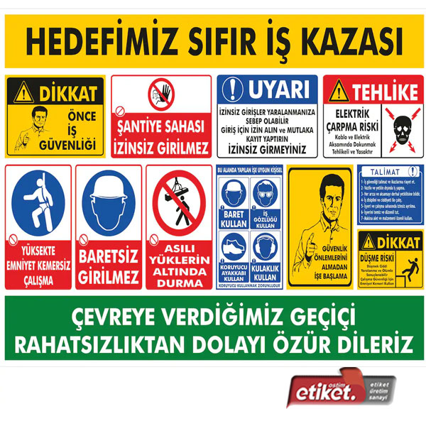 Tehlike Uyarı İşaretleri-İş Güvenliği Levhaları